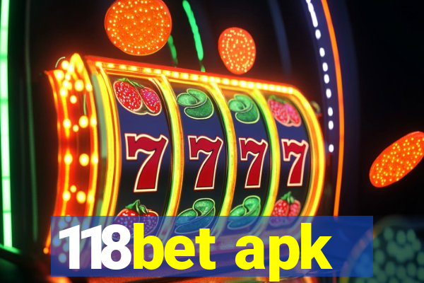 118bet apk